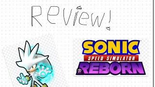 Esp Silver Review! (Sonic Speed Simulator)