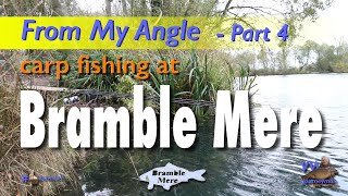 Carp Fishing At Bramble Mere - From My Angle - Part 4 #carpfishing #fishingtips