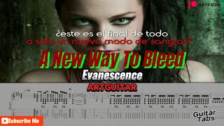 Evanescence - A New Way To Bleed (Guitar cover) + tabs