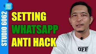 Cara Amankan Whatsapp dari Hacker | Terbukti Aman.