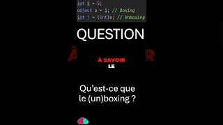 .NET : QU'EST CE QUE LE BOXING & L'UNBOXING ?  #csharp #dotnet