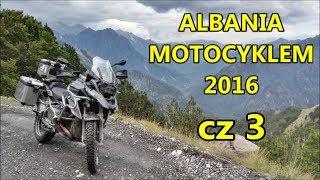 ALBANIA on the motorcycle 2016 part 3 - SH22