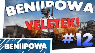 PUBG VELETEK!!! PlayerUnknown'sBattleGrounds STREAM #12 - BENIIPOWA