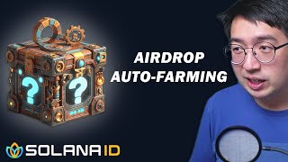 How to auto-farm Solana Airdrops