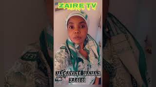 ZAIRE TV:MAGAZINE MAMAN KABIBI