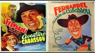 Film, 1945  " L'aventure de Cabassou " avec Fernandel / Micheline Francey / André Fouché