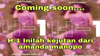 Coming soon...H-1 Inilah kejutan dari amanda manopo