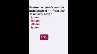 CURRENT AFFAIRS IN THE WORLD|IMF|WORLD BANK|IMF loan receive by Pakistan