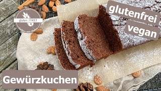 saftiger Gewürzkuchen / vegan / auf Vorrat backen / Muffins / glutenfrei backen mit Nadine