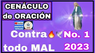 🛡️🗡️ CENACULO DE ORACION VS TODO MAL 🔥