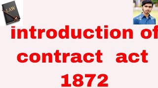 introduction of contract Act 1872 in Urdu and Hindi or contract act part 1