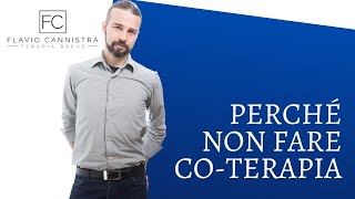 Perchè non fare co-terapia?