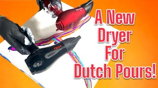 #378 I Found A Great Hairdryer For Dutch Pours! #paintpouring #fluidart