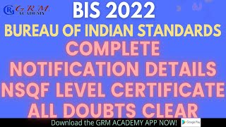 BIS RECRUITMENT 2022 NOTIFICATION II NSQF LEVEL II  BUREAU OF INDIAN STANADARDS COMPLETE DETAILS II