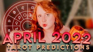 April 2022 Predictions ✨🔥  Tarot & Astrology (Pick a Sign)🔮