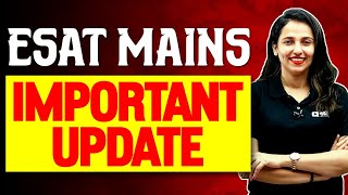 🛑IMPORTANT UPDATE FOR ESAT MAINS : CHECK IT NOW 🛑| EXAM WINNER SSLC