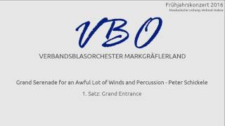 Peter Schickele: Grand Serenade for an Awful Lot of Winds and Percussion - 1. Grand Entrance