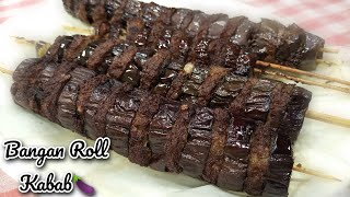 Bangan Roll Kabab Recipe by kitchen with sifat Bangan ky babab🍆