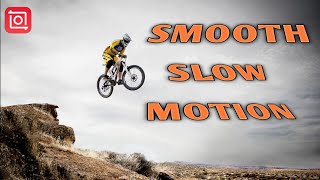 Create Smooth Slow Motion on Inshot (InShot Tutorial)