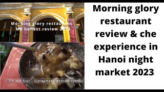 Morning glory restaurant in Hoi An Vietnam honest review & che dessert experience night market 2023