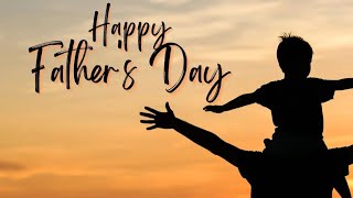 Happy father's day | Special best Wishes, messages & quotes for fathers day | Top status