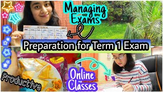 Preparation for TERM 1 Exam📚 Managing Exams+ Online Classes💻 Tips & Tricks| Productive Study Vlog 11