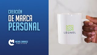 CREACIÓN DE MARCA PERSONAL LEONEL | MICHAEL CARRASCO PUBLICIDAD