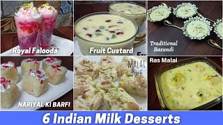 6 Indian Milk Dessert Recipes | Easy Desserts in 10 mins | दूध से बनाएं स्वादिष्ट मिठाइयां