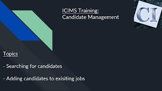 ICIMS Training : Candidate Management