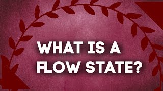 What is Flow? | Daily Creativity Chats | Flow States