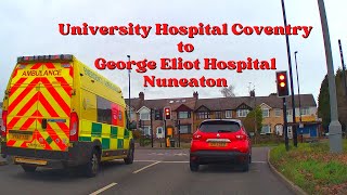 University Hospital Coventry to George Eliot Hospital Nuneaton - West Midlands Drive