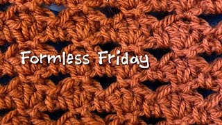 Formless Friday