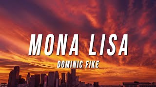 Dominic Fike - Mona Lisa (Lyrics) from Spider-Man: Across the Spider-Verse