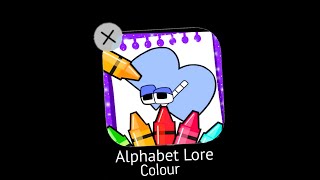 WHAT I DID WITH ALPHABET LORE...?