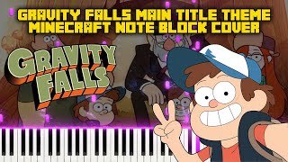 Gravity Falls - Main Title Theme [Minecraft Note Block Cover]