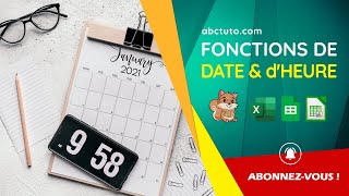 Tableurs - fonctions de date et heure