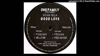 One Family feat. Sylvia Tella - Good Love (Piano Mix)