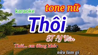 Thôi - Karaoke - tone nữ - dễ hát -  nhạc sống - Karaoke Huyền JP.