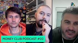 Money Club Podcast #2