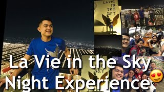 La Vie in the Sky Night Experience