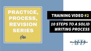 10 Steps to a Solid Writing Process (Training #2)