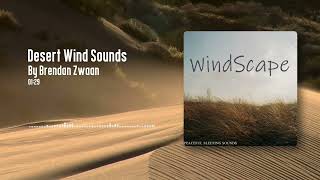 Peaceful Sleeping Sounds - Desert Wind Sounds | WindScape