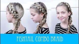 EASY FISHTAIL COMBO BRAID!