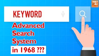 The first advanced search system using keywords