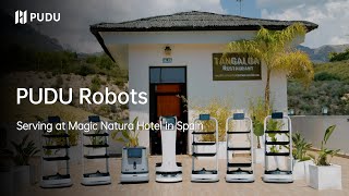 PUDU Robots serve at Magic Natura Hotel in Spain | Pudu Robotics