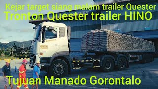 kejar target siang malam trailer Quester tronton Quester trailer HINO kapsul @Rajajalananchannal