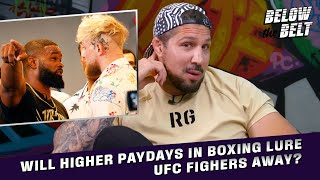 Will the Draw of More Money Lure Fighters Away from UFC? | BELOW THE BELT with Brendan Schaub