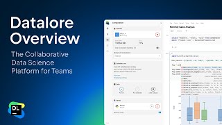 Datalore Overview (2024) – The Collaborative Data Science Platform for Teams