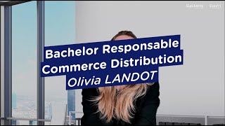 Bachelor Responsable Commerce Distribution - Témoignage Olivia Landot