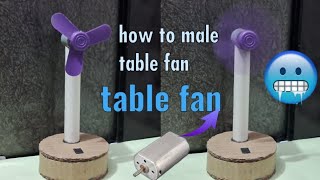 how to make table fan at home ||#viral #diyfan #tranding tranding